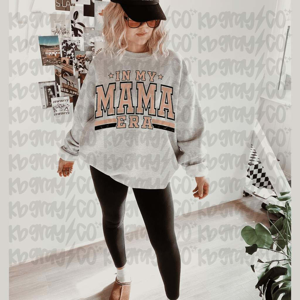 In my mama era