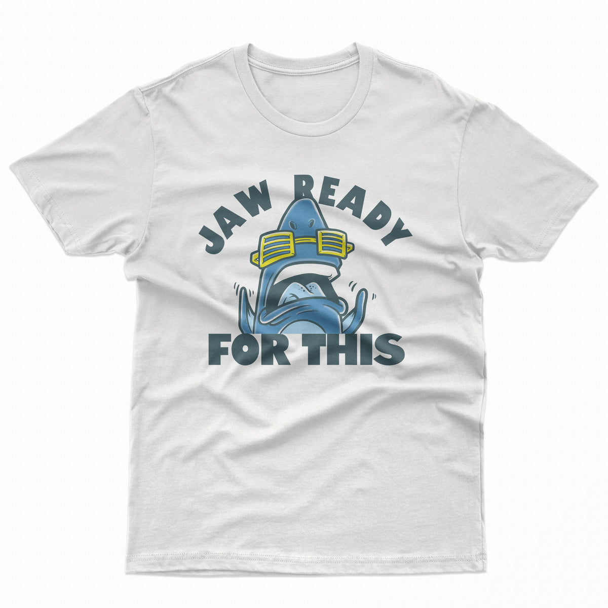 Jaw Ready For This Tee product image 1