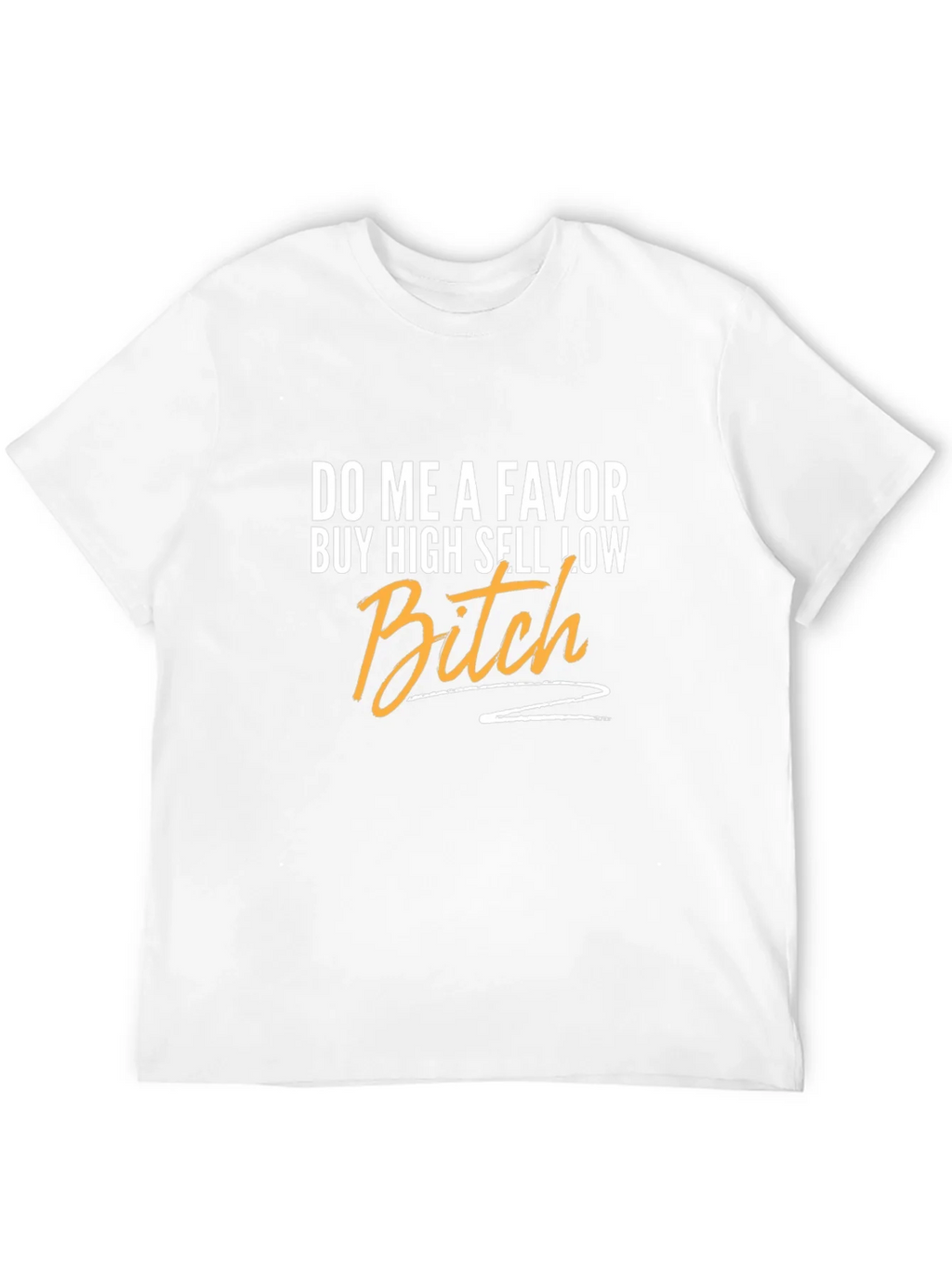 Buy High Sell Low T-Shirt product image 11