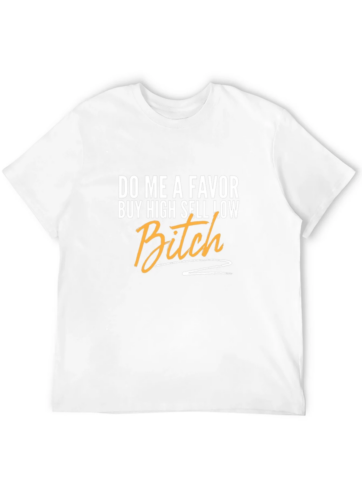 Buy High Sell Low T-Shirt product image 11