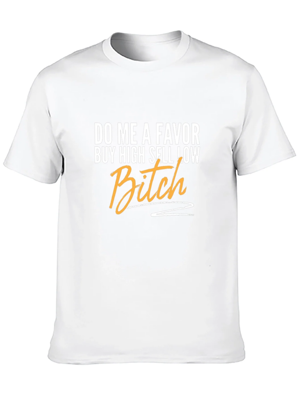 Buy High Sell Low T-Shirt product image 9
