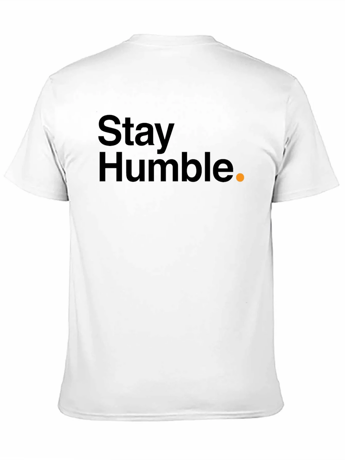 Stay Humble Black T-Shirt product image 10