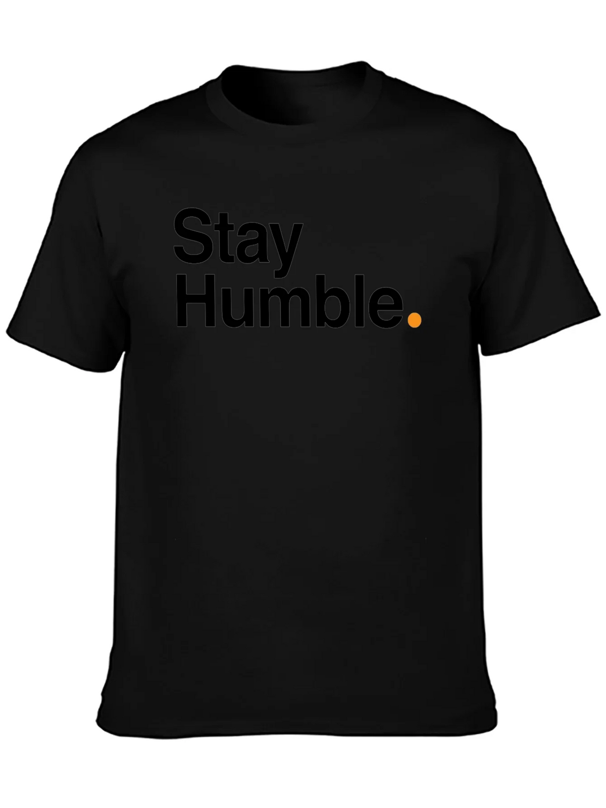 Stay Humble Black T-Shirt product image 3