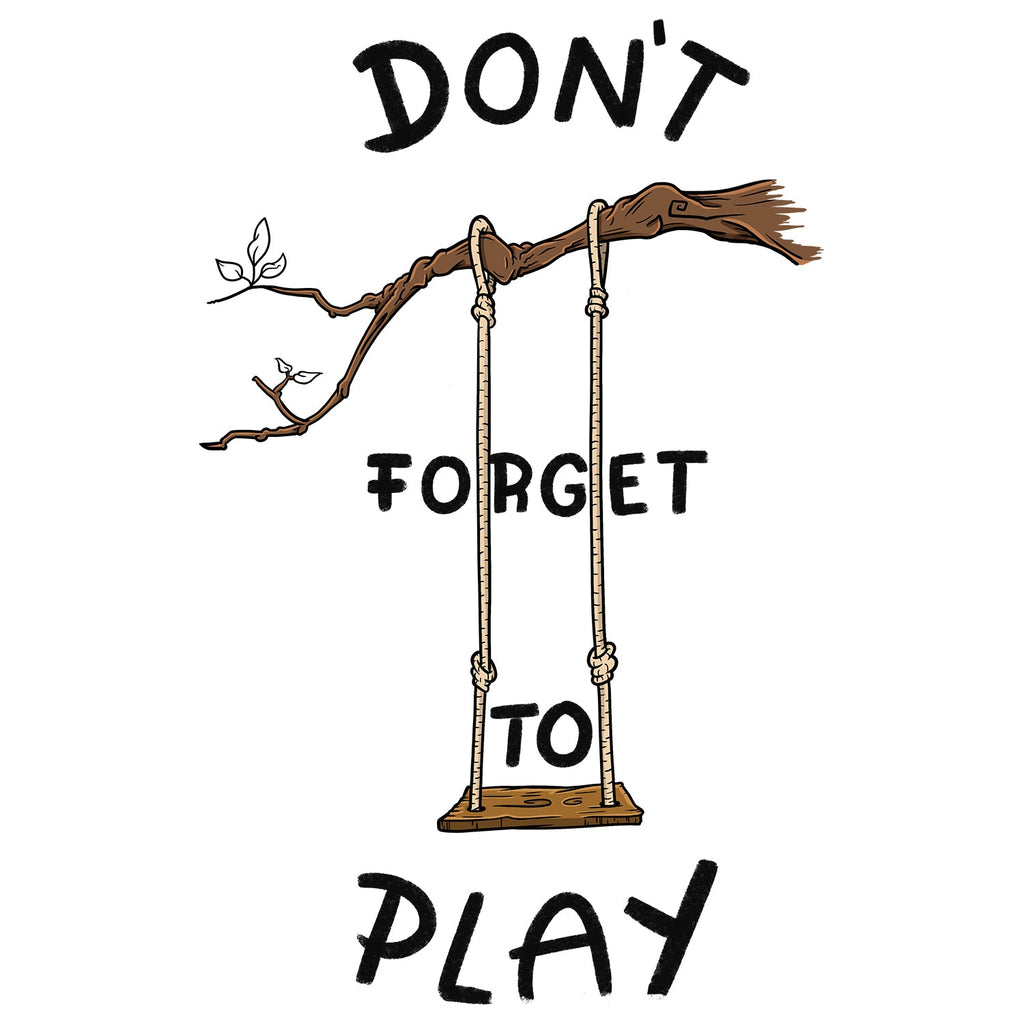 Don't Forget To Play Tee product image 2