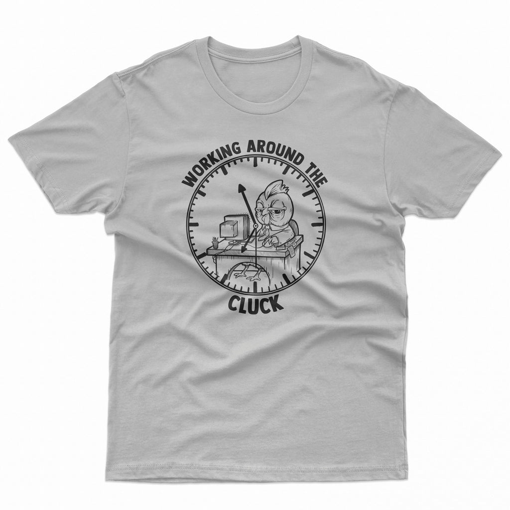 Working Around The Cluck Tee product image 1