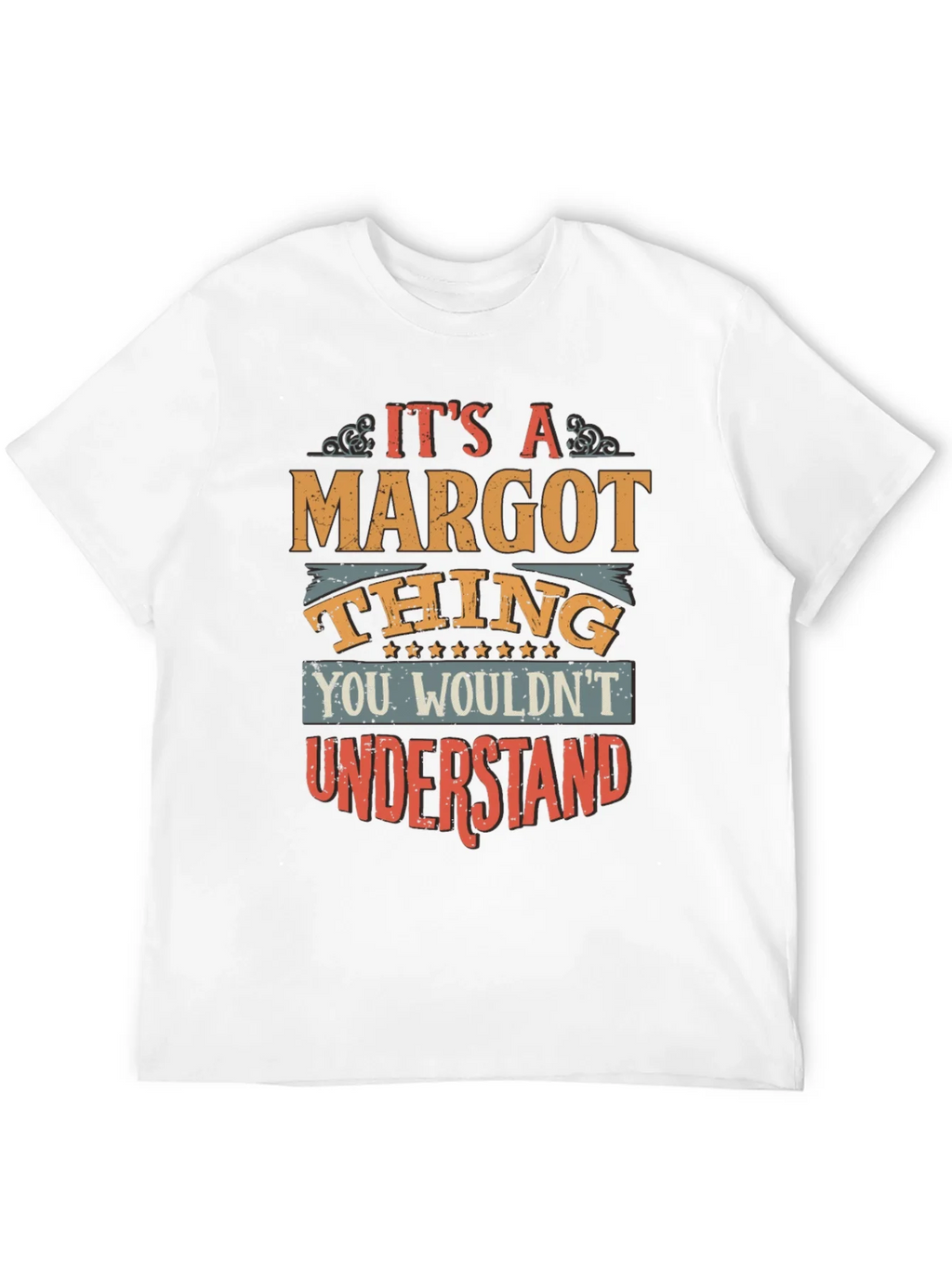 Its a Margot Thing T-Shirt product image 11