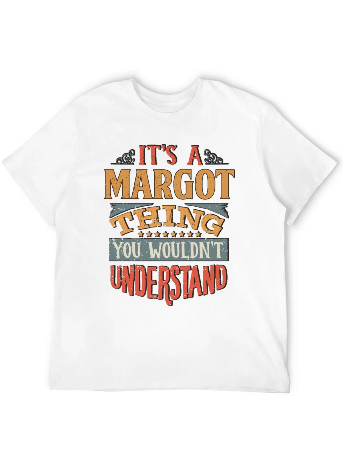 Its a Margot Thing T-Shirt product image 11