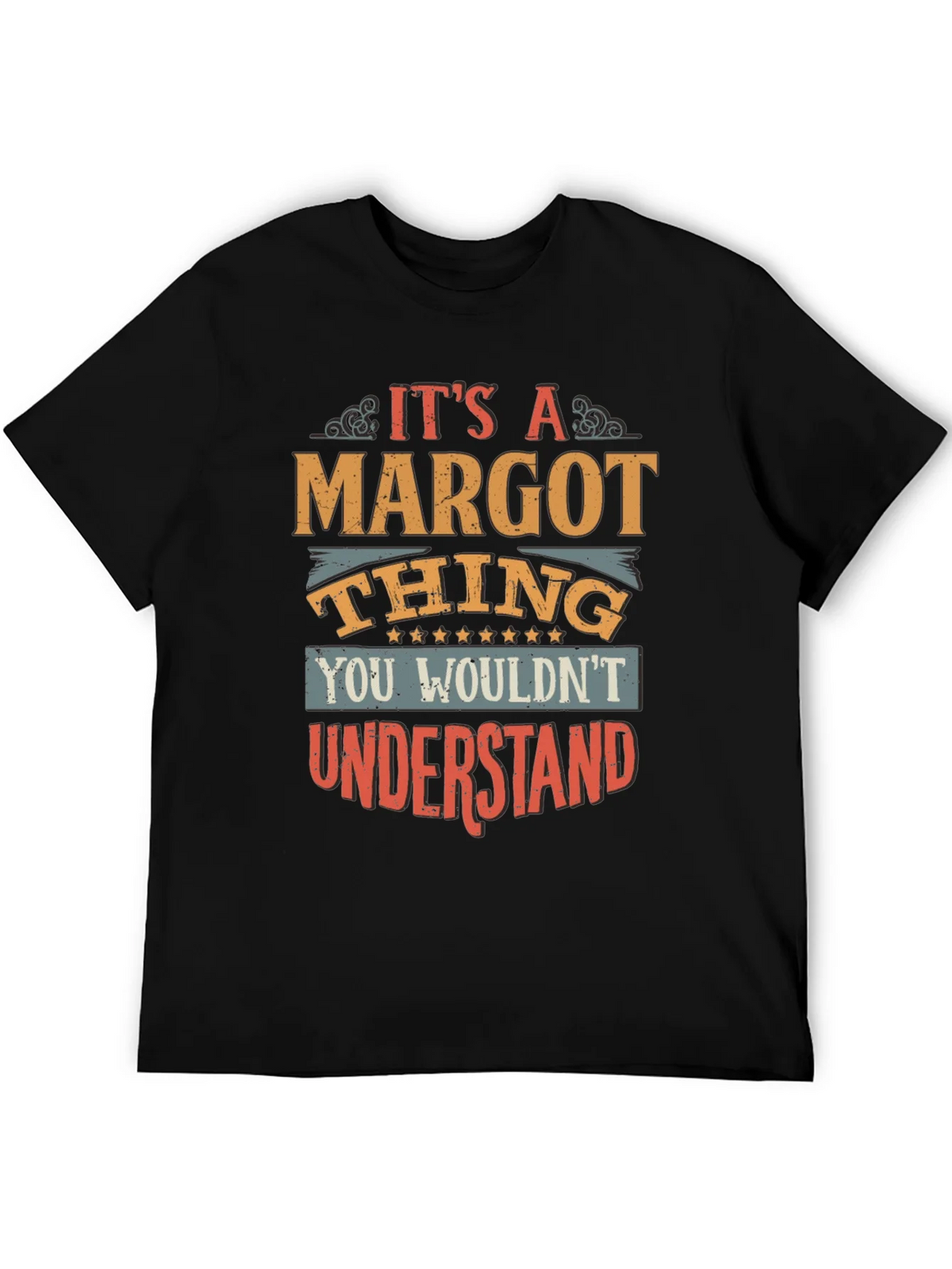 Its a Margot Thing T-Shirt product image 5