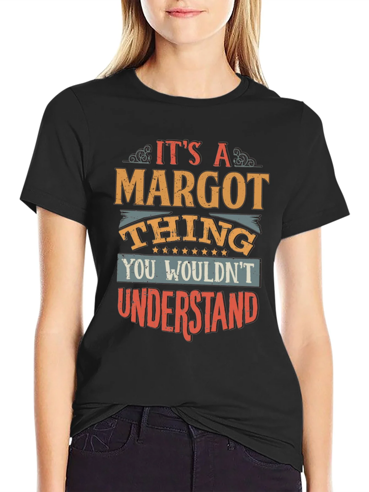 Its a Margot Thing T-Shirt product image 2