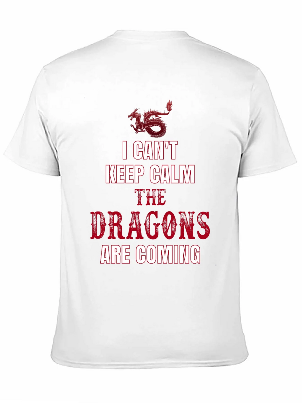 I Cant Keep Calm Dragons T-Shirt product image 10