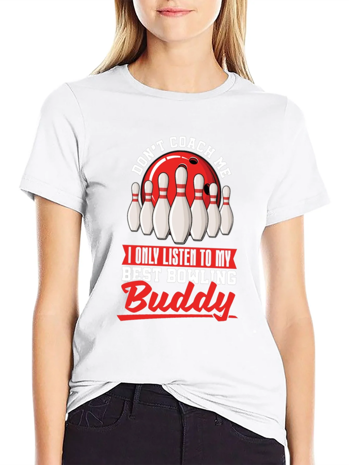 Dont Coach Me Bowling Buddy T-Shirt product image 8