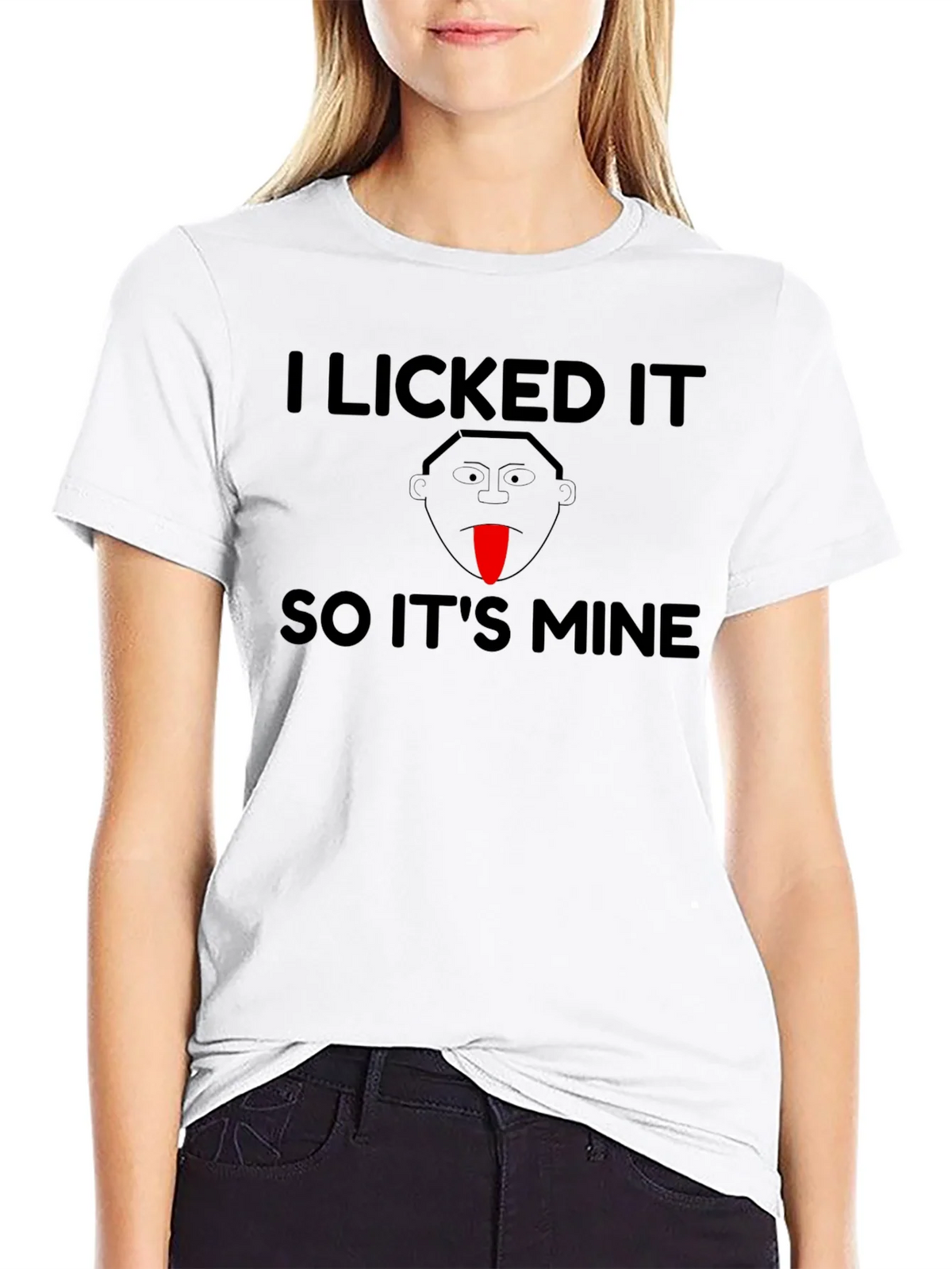 I Licked It So Its Mine Funny T-Shirt product image 8