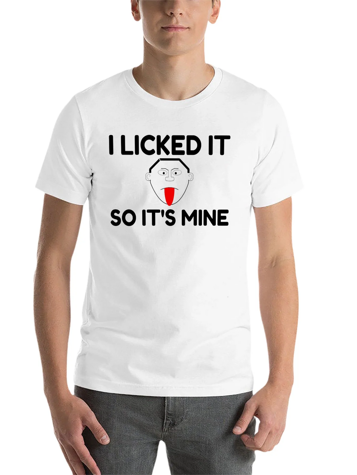 I Licked It So Its Mine Funny T-Shirt product image 10