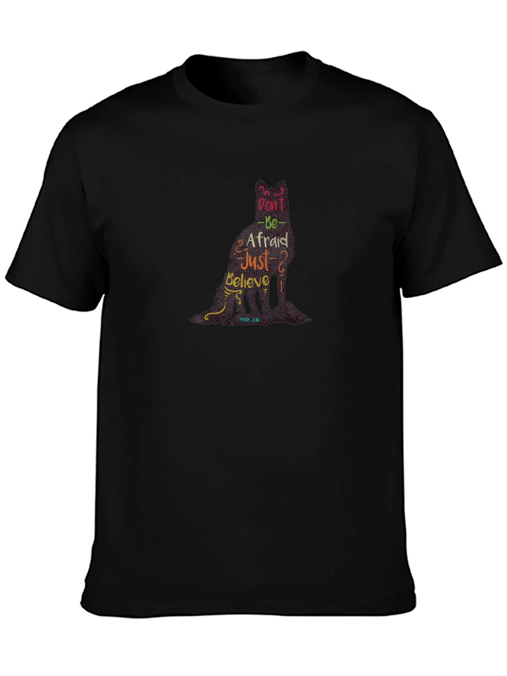 Dont Be Afraid Christian T-Shirt product image 2