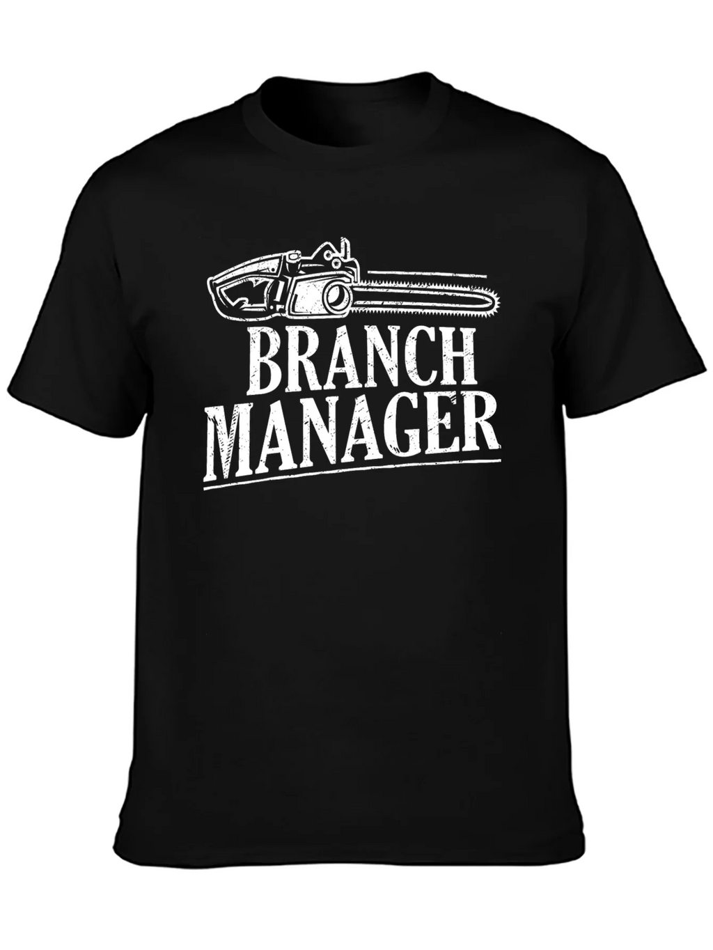 Branch Manager T-Shirt - Funny Chainsaw Graphic Tee product image 3