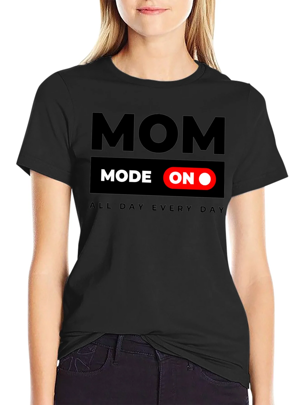 Mom Mode On T-Shirt - All Day Every product image 2