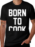 Born To Cook Black T-Shirt product image 1