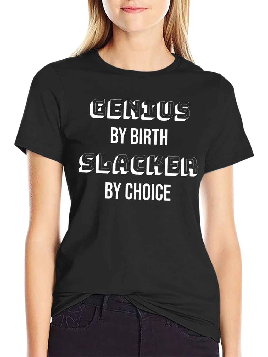 Genius By Birth Slacker By Choice Graphic T-Shirt product image 2
