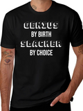 Genius By Birth Slacker By Choice Graphic T-Shirt product image 1
