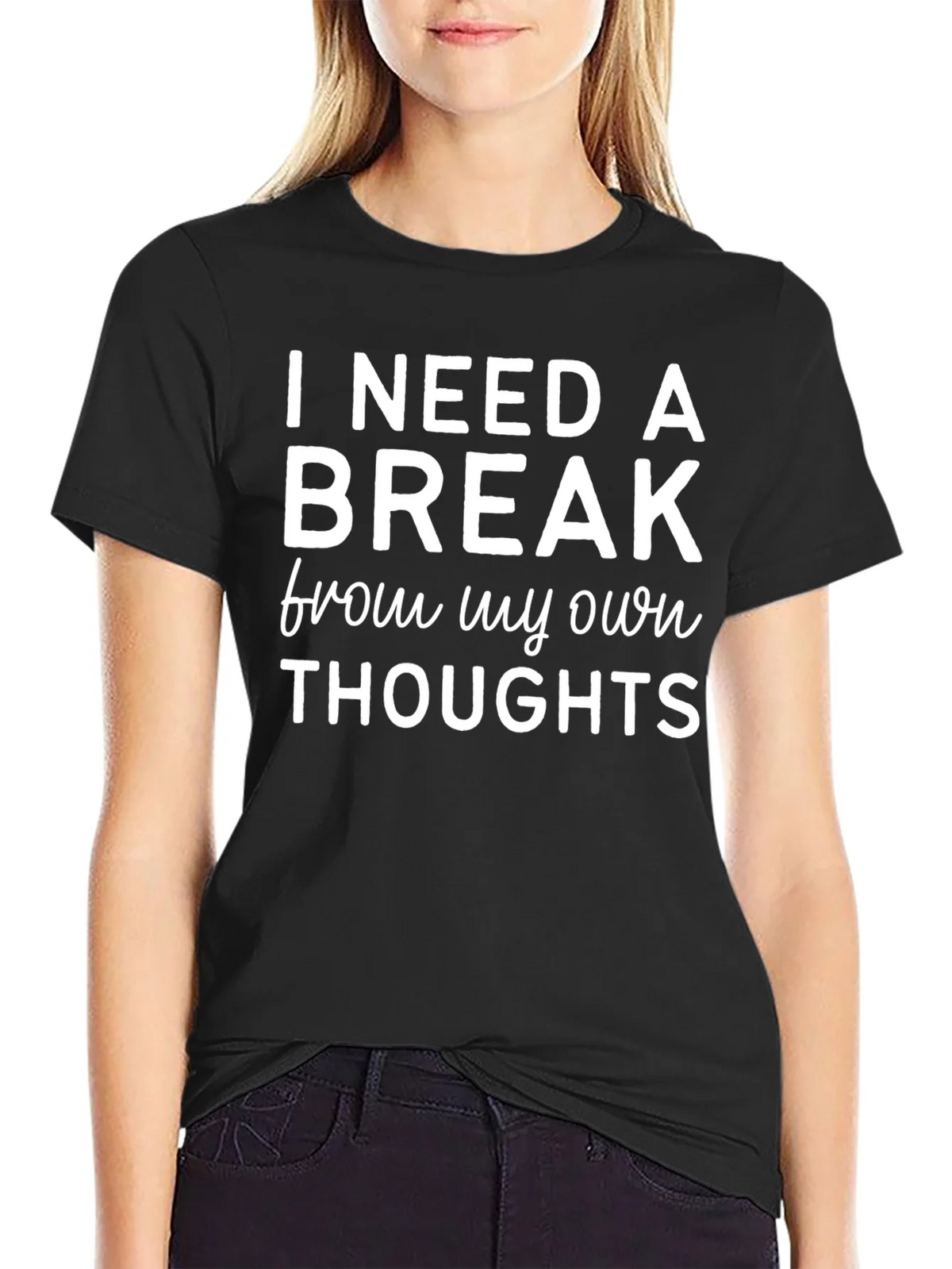 I Need a Break T-Shirt - Funny Slogan Tee product image 2