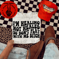 I’m healing not healed