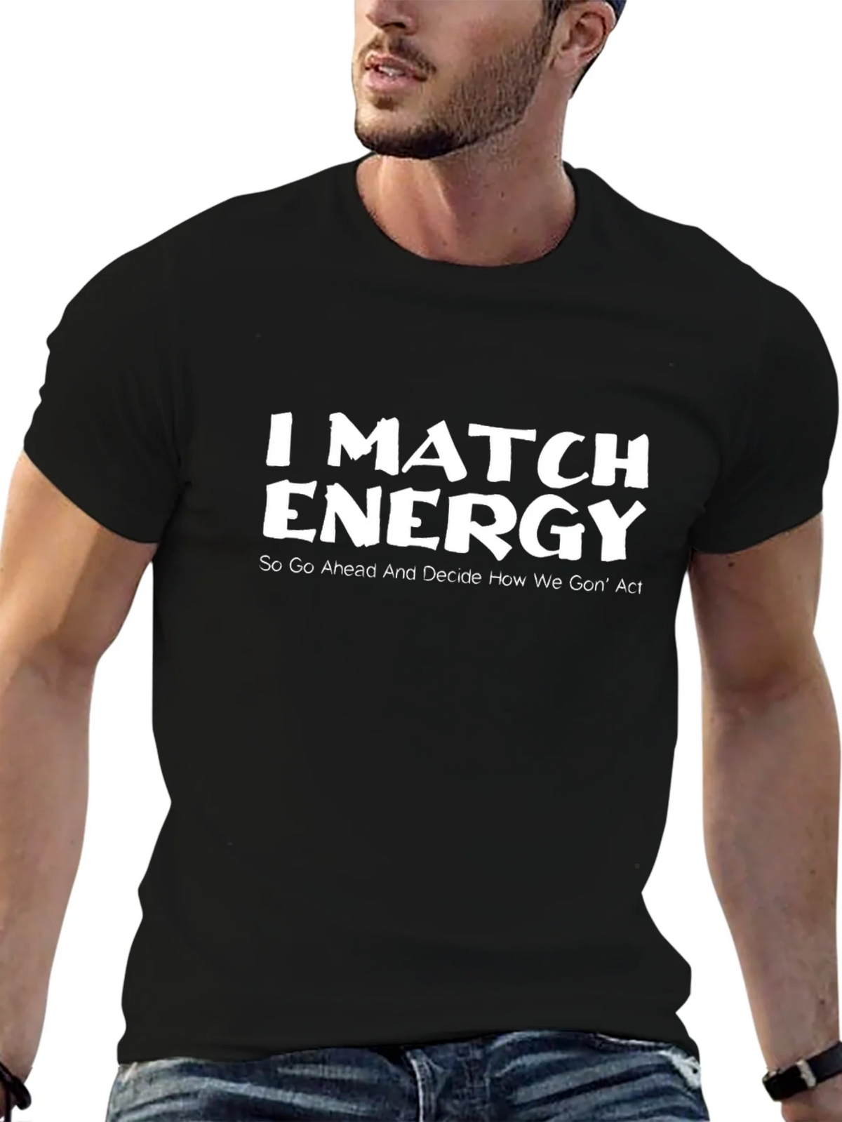 I Match Energy Black Graphic T-Shirt product image 6