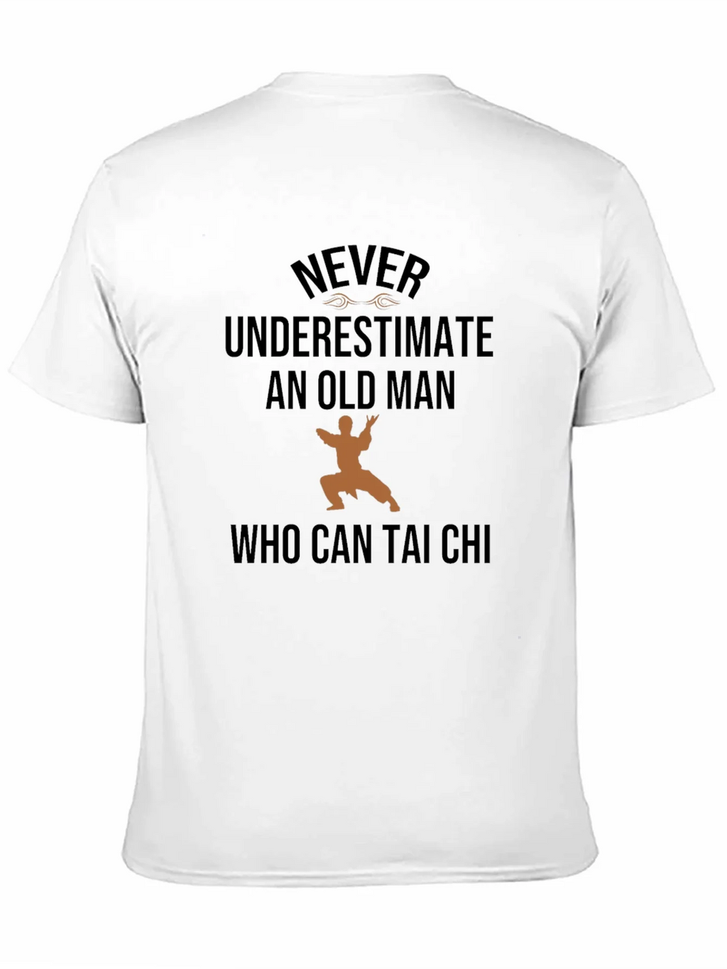 Never Underestimate Old Man Tai Chi T-Shirt product image 10