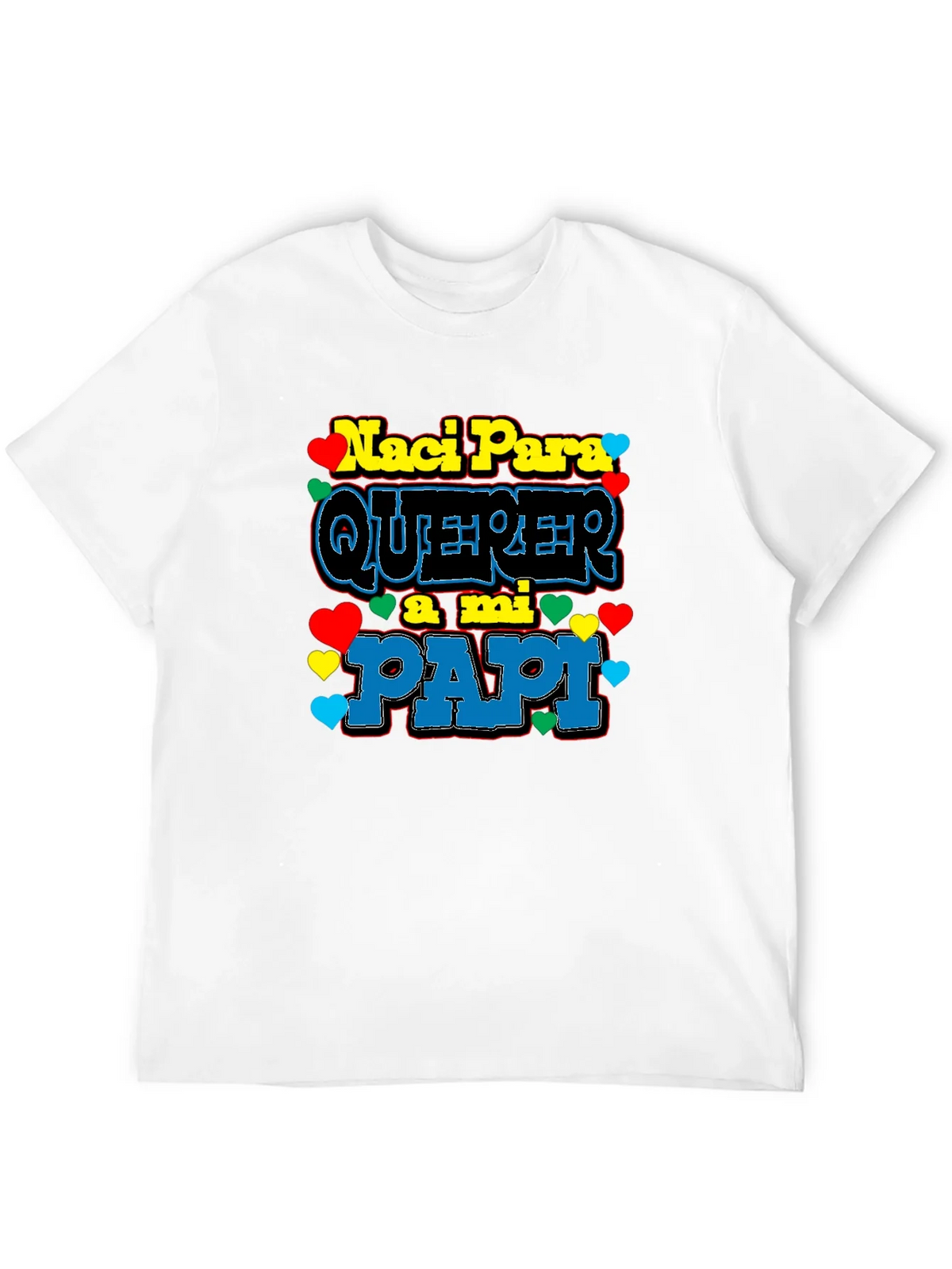 Naci Para Querer a mi Papi Black T-Shirt product image 11