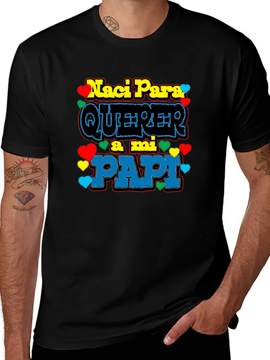 Naci Para Querer a mi Papi Black T-Shirt product image 1