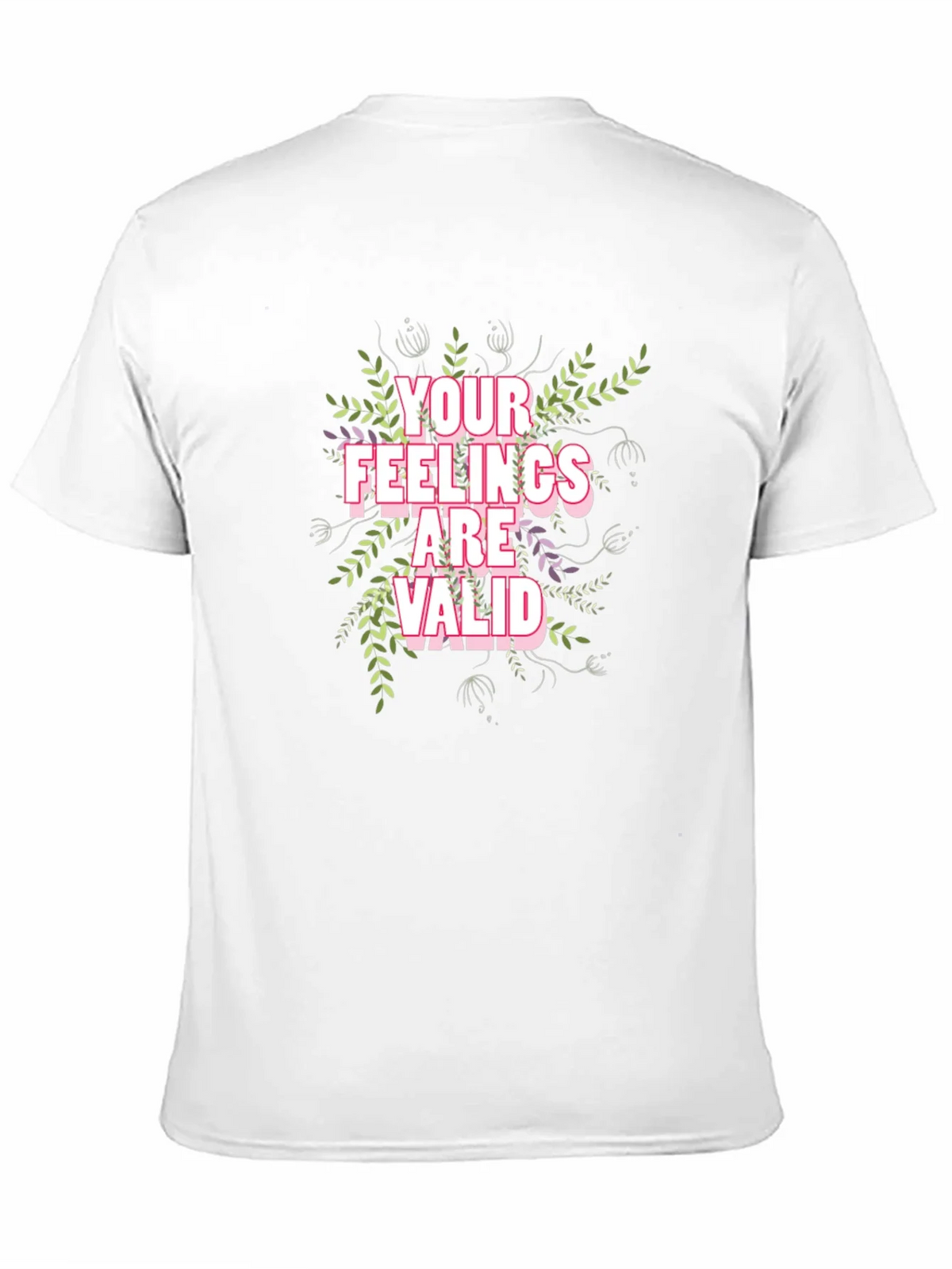 Floral Your Feelings Are Valid Black T-Shirt product image 7