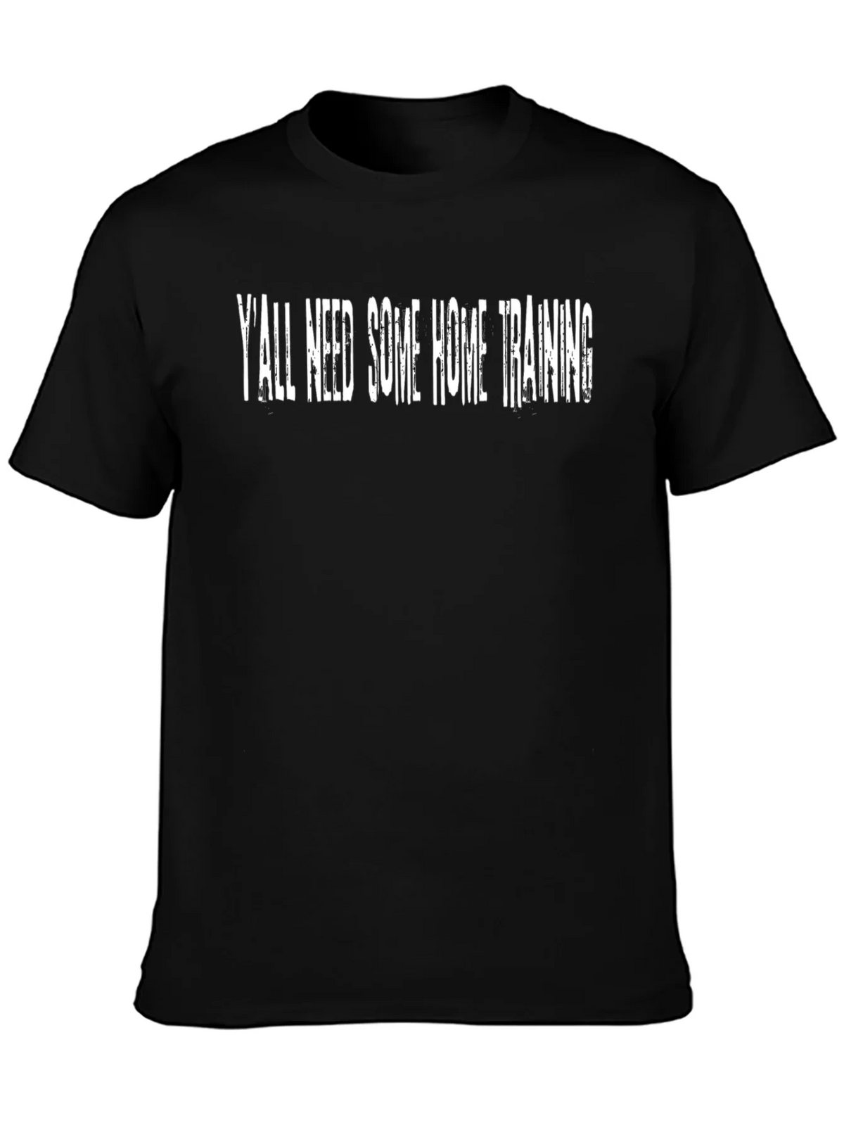 Yall Need Some Home Training T-Shirt product image 3