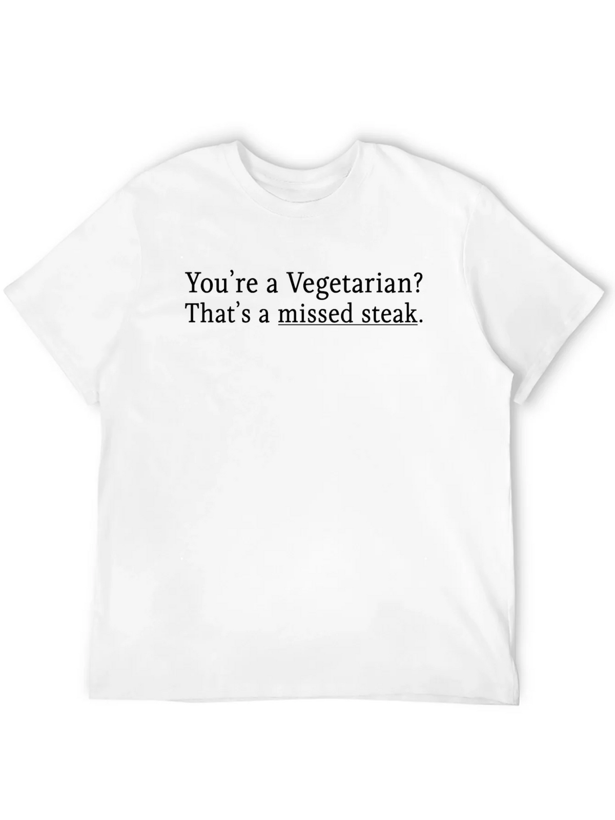 Vegetarian Missed Steak T-Shirt Funny Gift product image 11