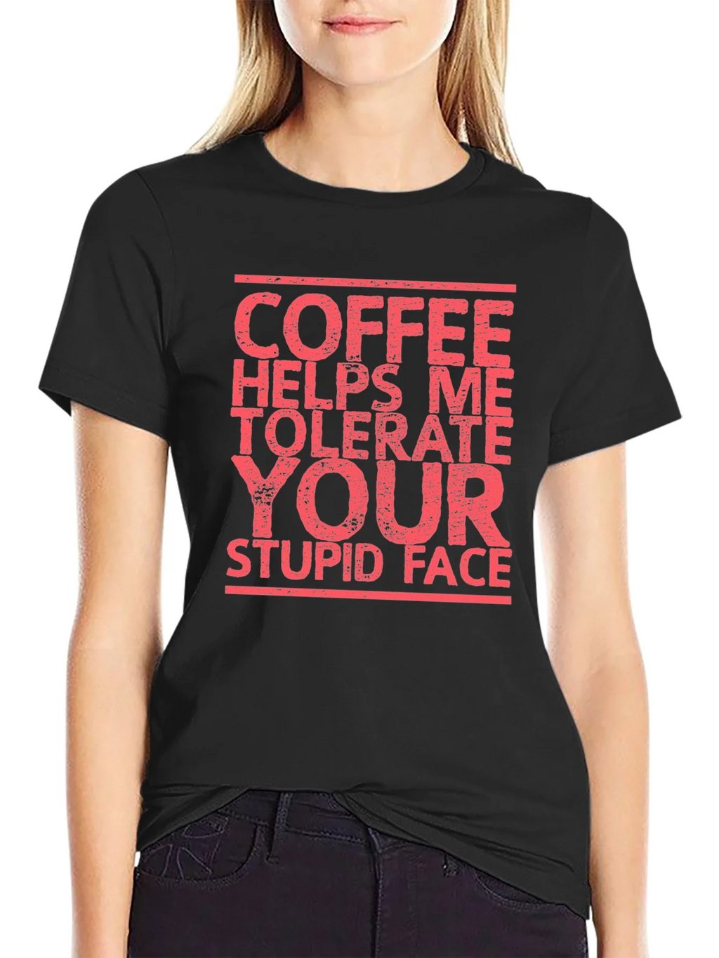 Coffee Helps Me Tolerate Your Stupid Face T-Shirt product image 2
