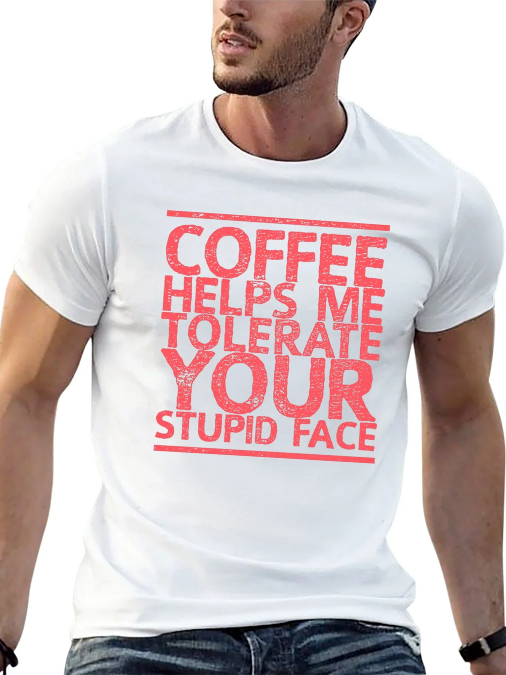 Coffee Helps Me Tolerate Your Stupid Face T-Shirt product image 12