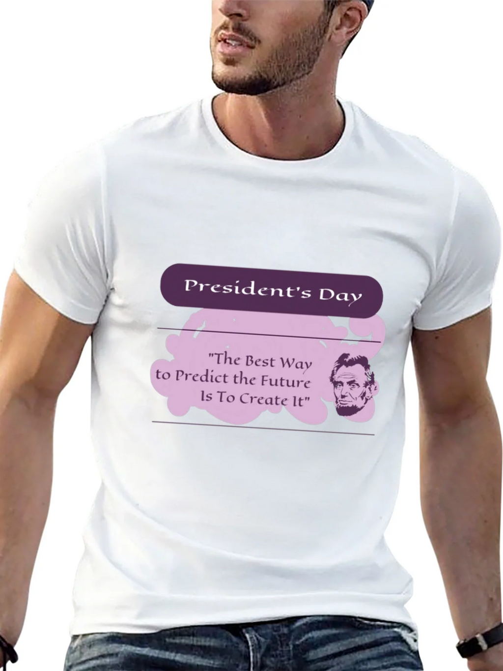 Presidents Day Abraham Lincoln Quote T-Shirt product image 9