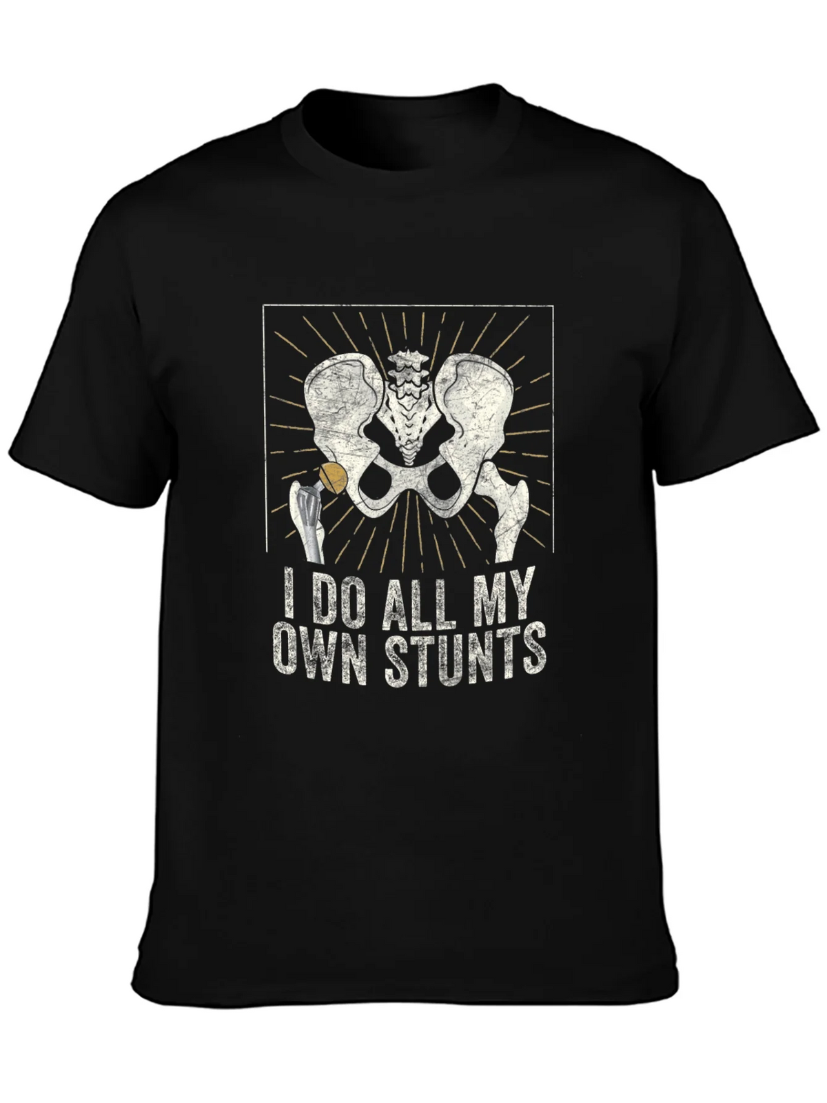 I Do All My Own Stunts Skeleton Hip T-Shirt product image 3