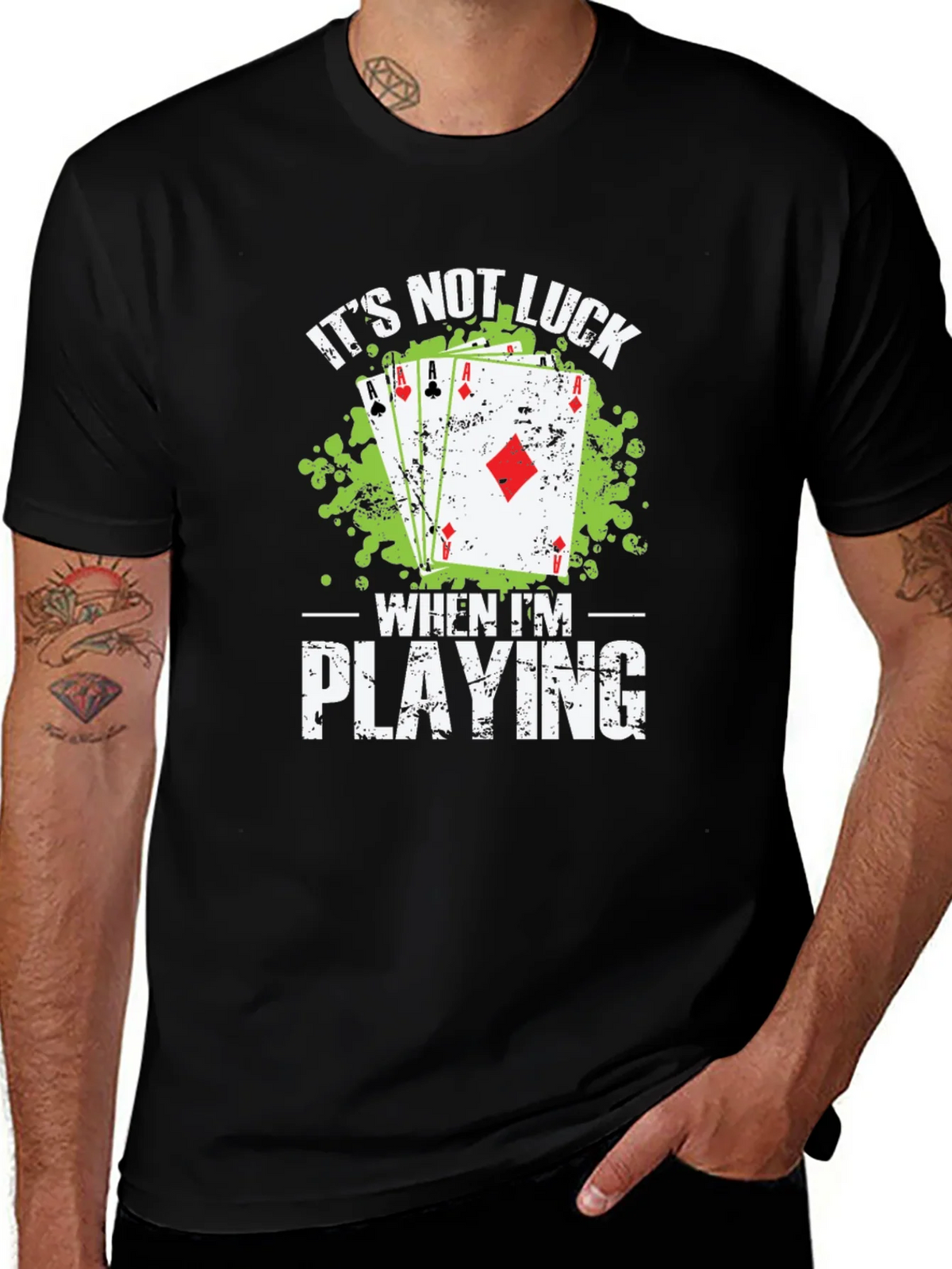 Poker Player Its Not Luck Graphic T-Shirt product image 1