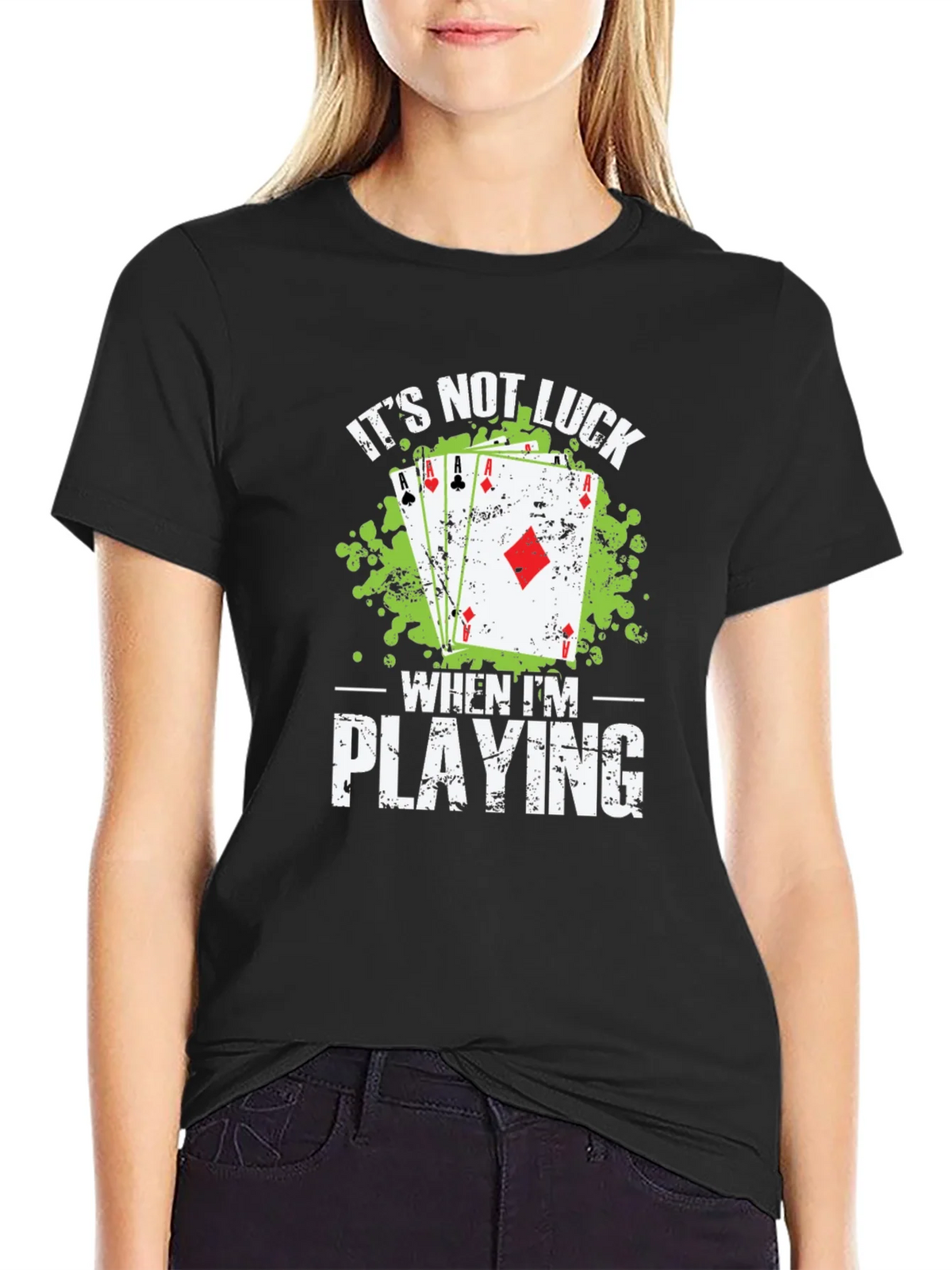 Poker Player Its Not Luck Graphic T-Shirt product image 2