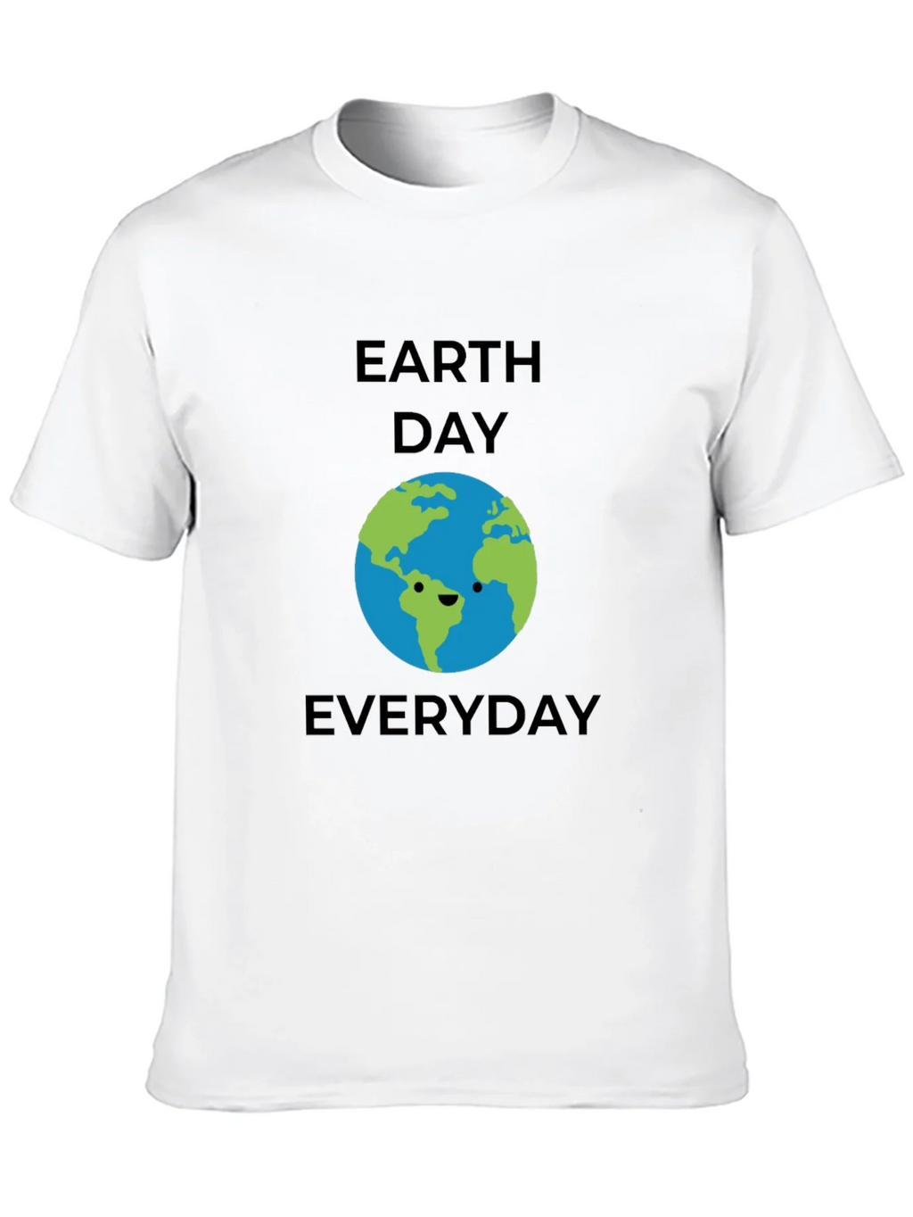 Earth Day Everyday T-Shirt product image 9