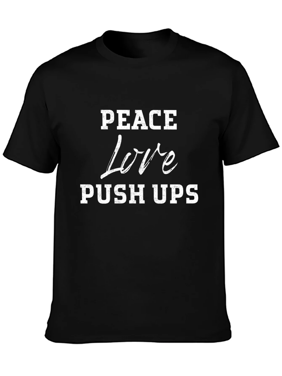 Peace Love Push Ups Graphic T-Shirt product image 3