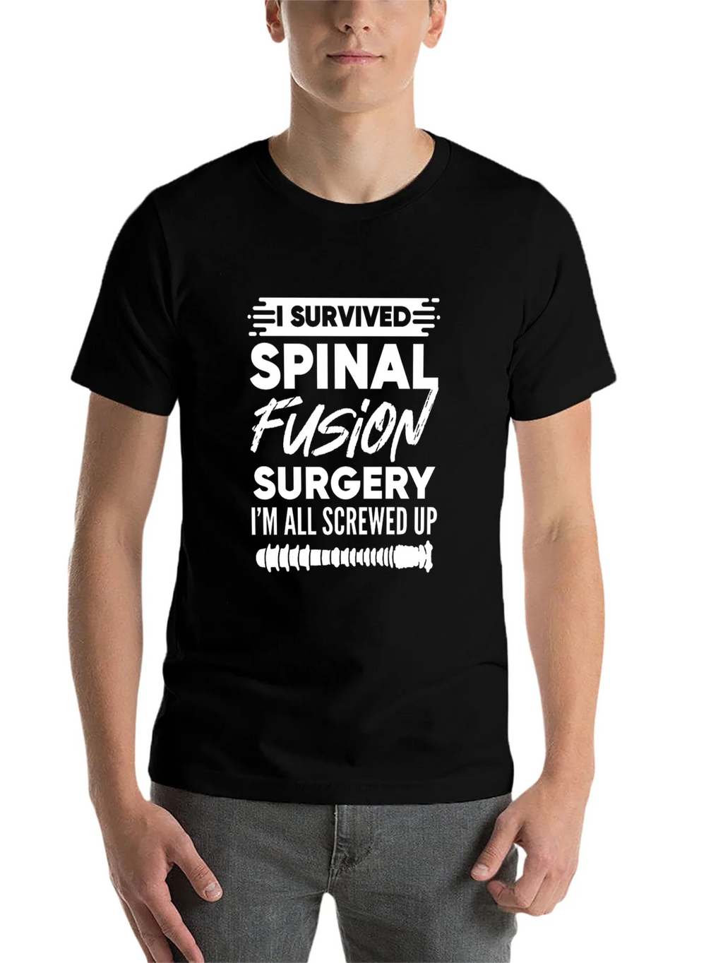 Spinal Fusion Surgery Survivor Graphic Tee product image 4