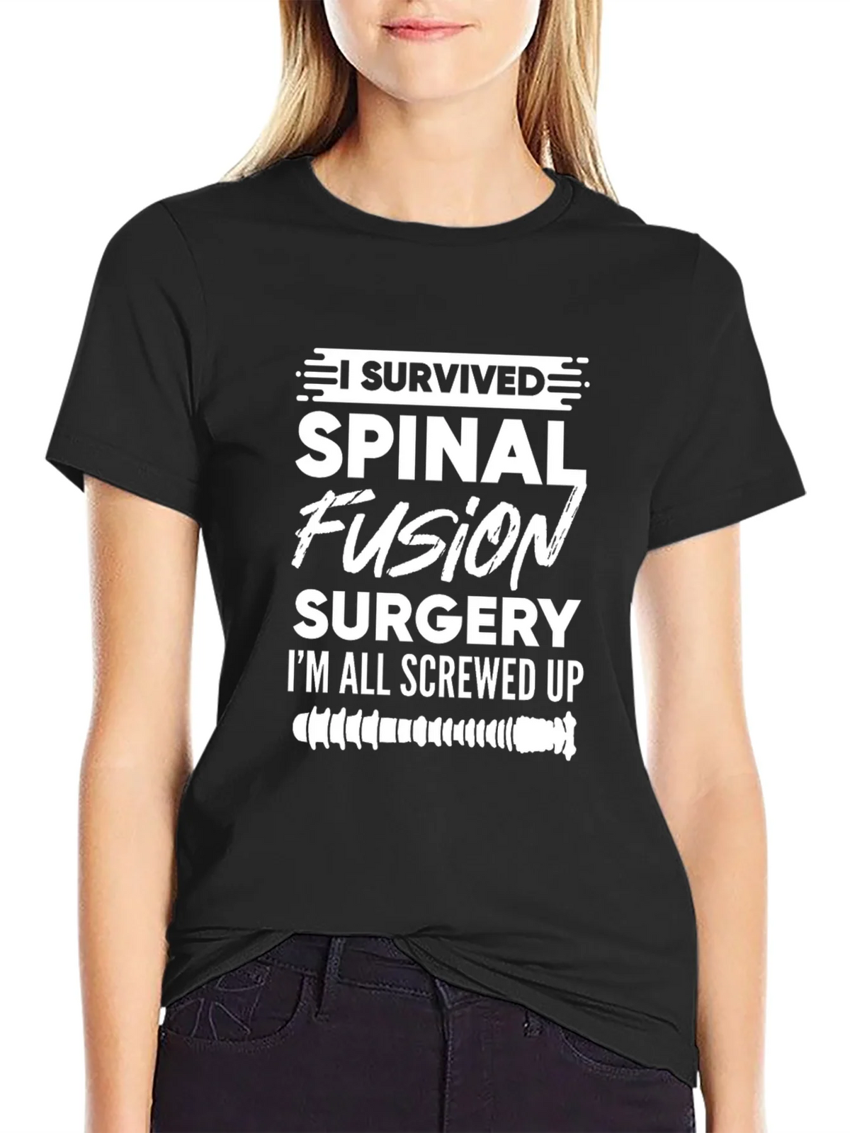 Spinal Fusion Surgery Survivor Graphic Tee product image 2