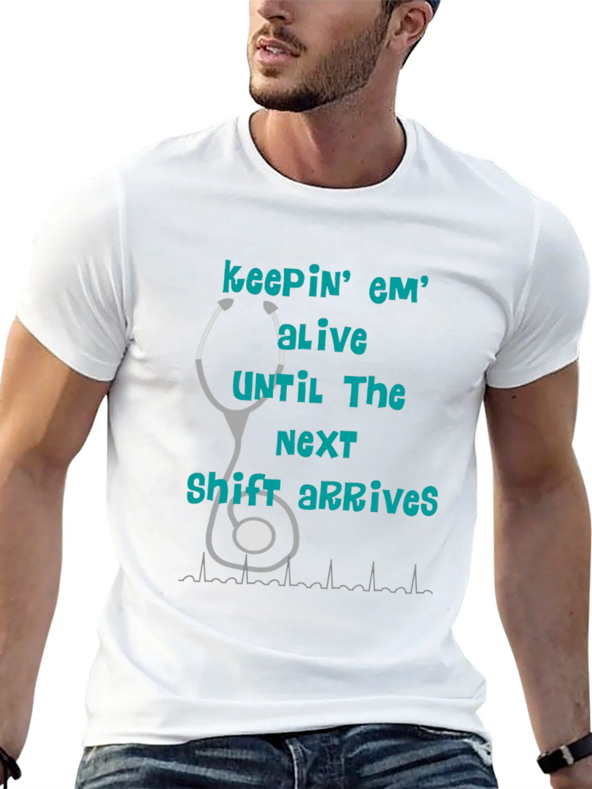 Nurse T-Shirt - Keepin Em Alive! product image 12