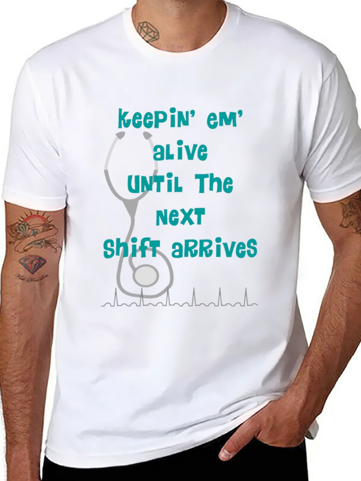 Nurse T-Shirt - Keepin Em Alive! product image 7