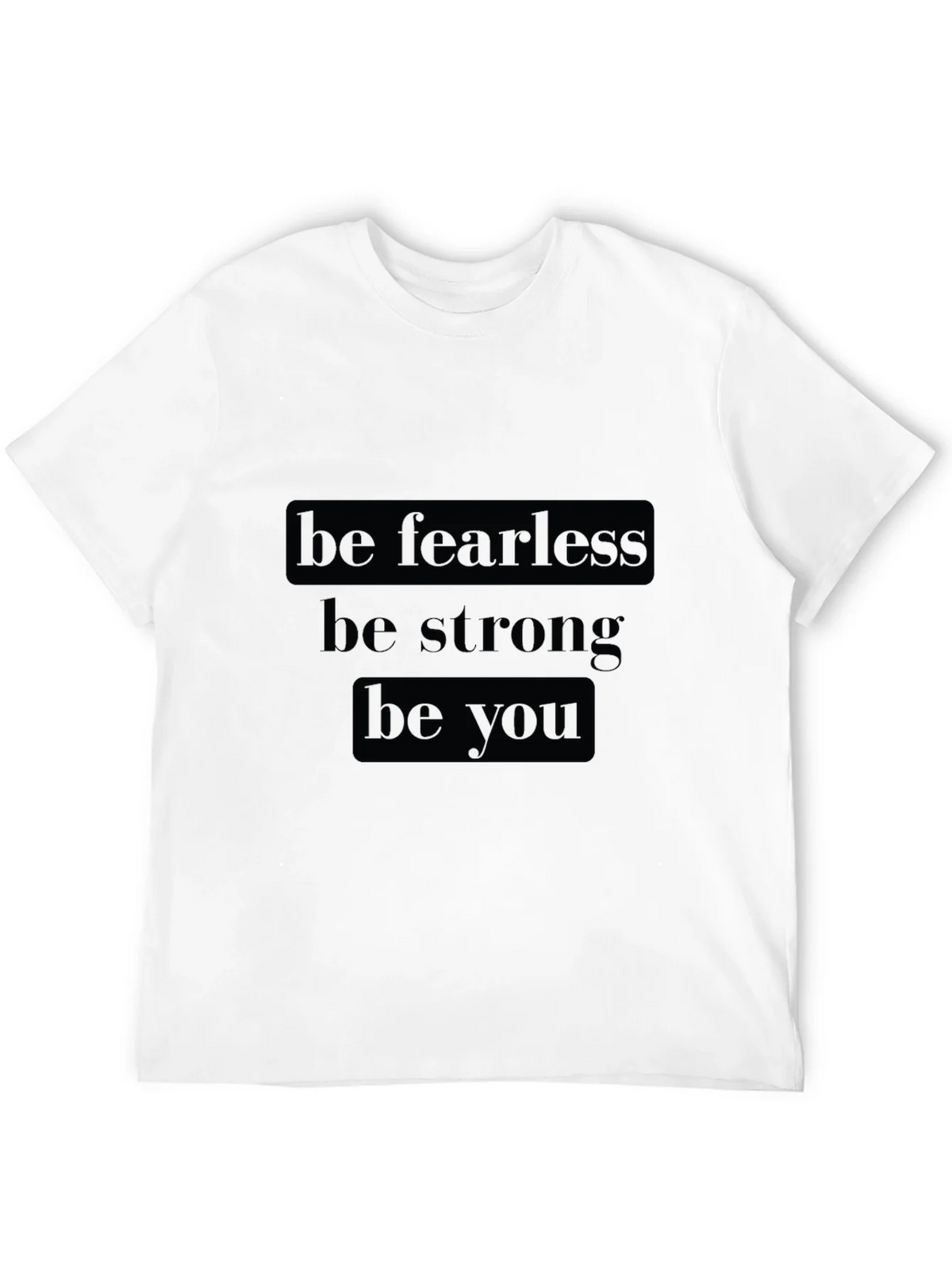 Be Fearless Graphic Tee - Motivational Black T-Shirt product image 11