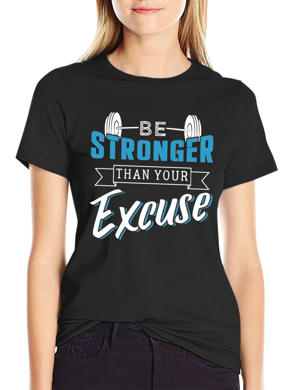 Be Stronger Than Your Excuse T-Shirt product image 1