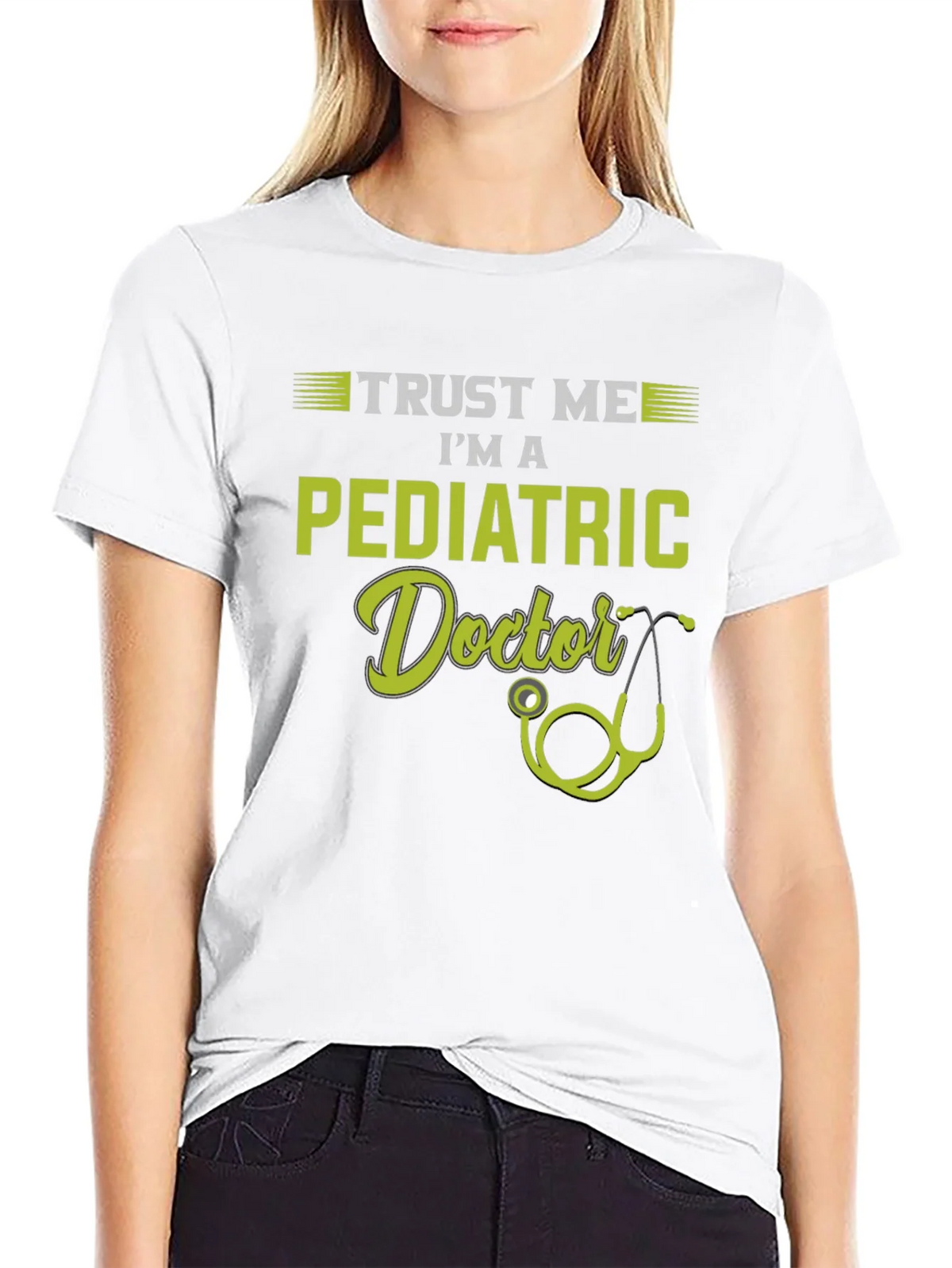 Trust Me Im A Pediatric Doctor T-Shirt product image 8