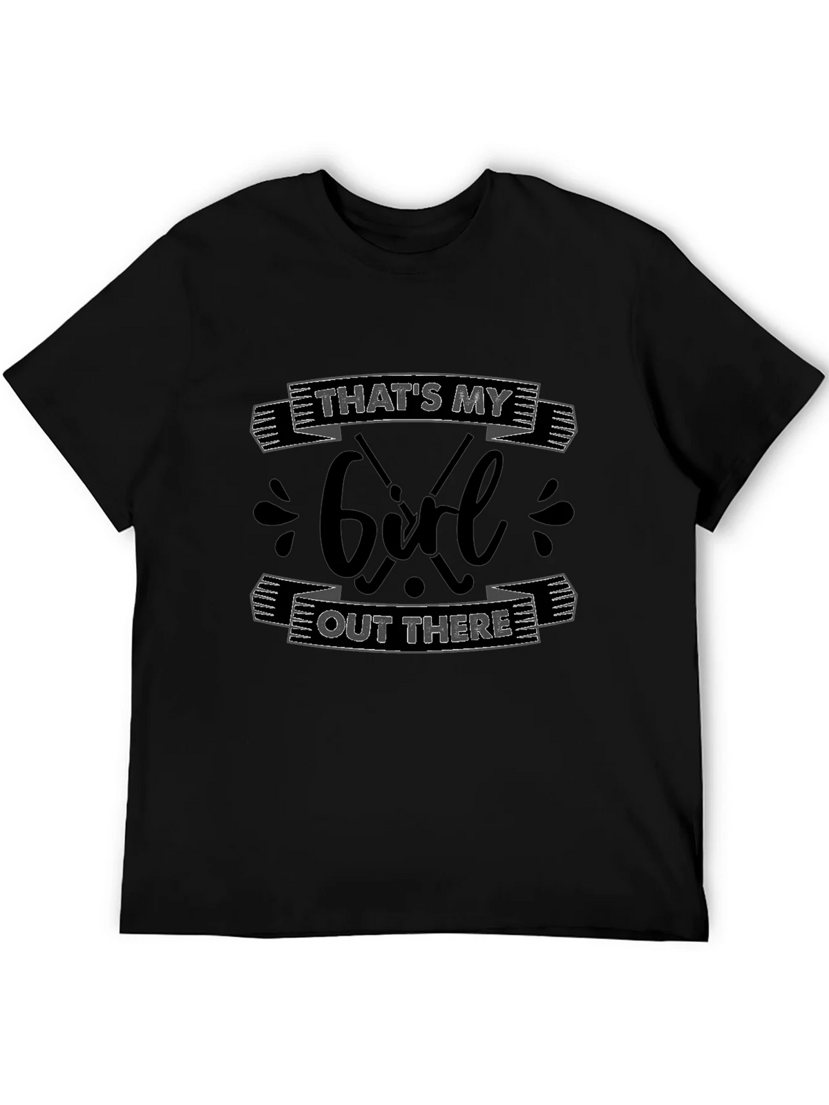 Thats My Girl Out There Hockey T-Shirt product image 5