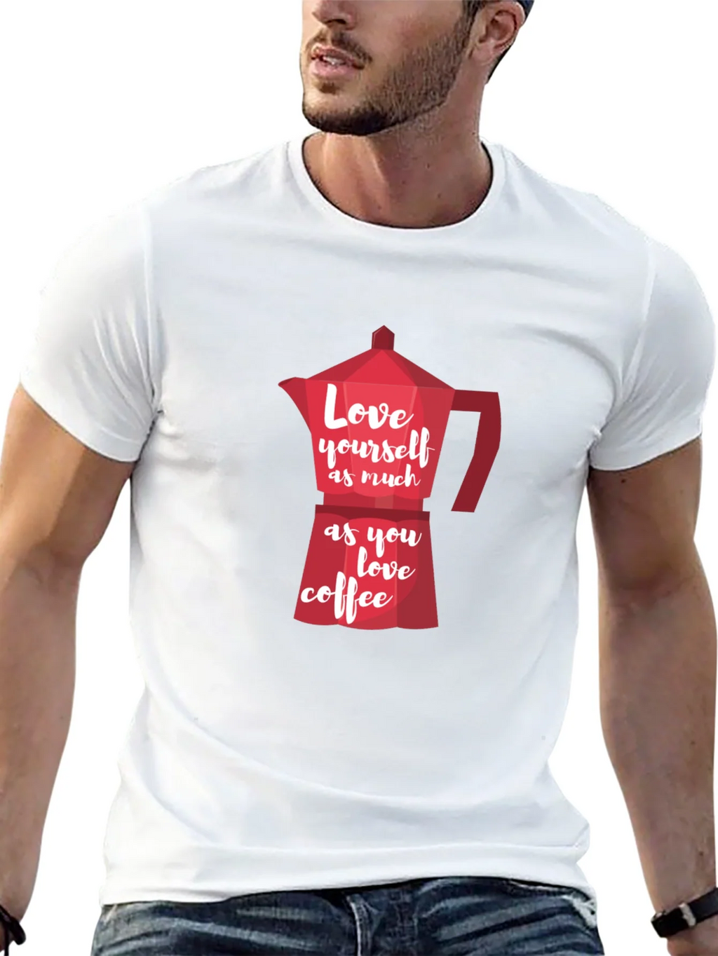 Love Yourself Coffee T-Shirt product image 12