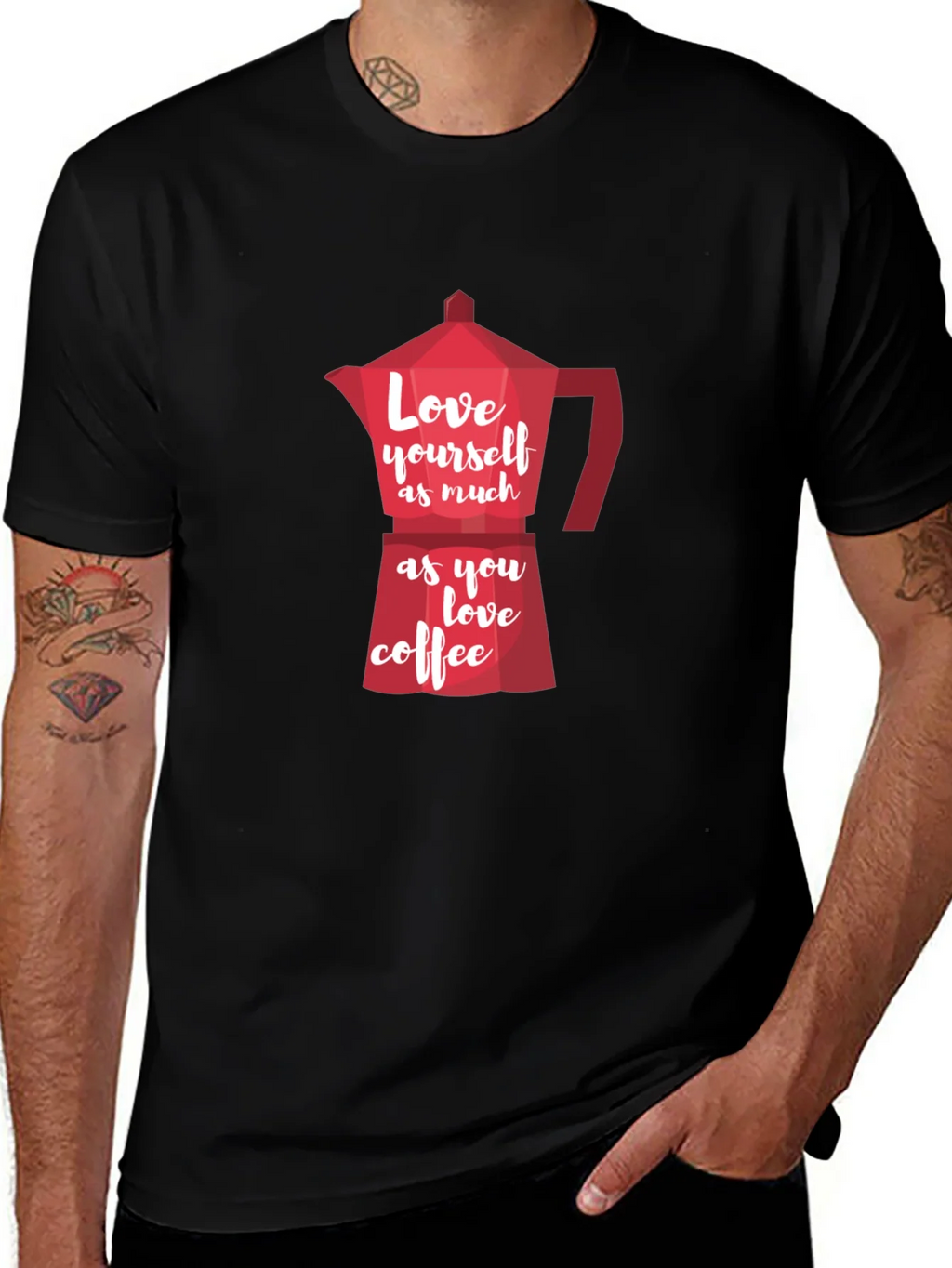 Love Yourself Coffee T-Shirt product image 1